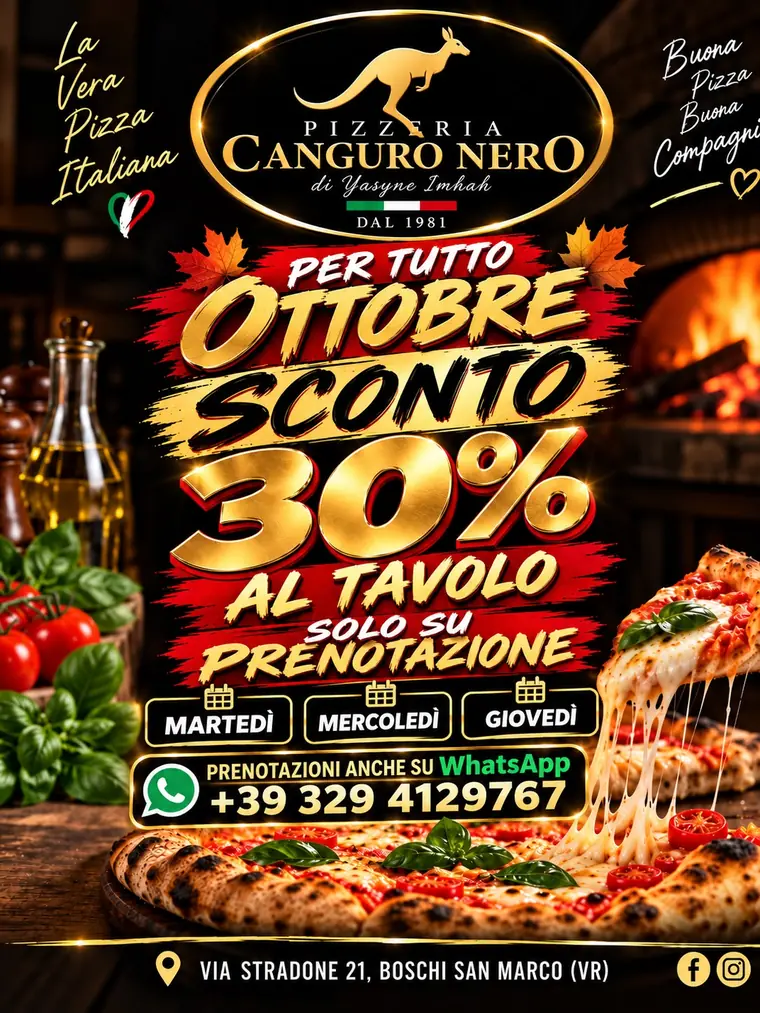 Per tutto ottobre sconto 30% al tavolo solo su prenotazione, martedì, mercoledì e giovedì. Prenotazioni anche su WhatsApp +39 329 4129767. Pizzeria Canguro Nero, via Stradone 21, Boschi San Marco (VR)